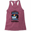 Never Underestimate A Man Who Watches Lost in Space And Was Born in De Racerback Tank