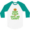 keep calm candy 3/4 Sleeve Shirt