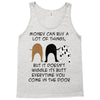 MONEY CAN BUY A LOT OF THINGS, Tank Top