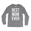 best mom ever Long Sleeve Shirts