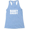 baby daddy t shirt funny daddy fathers day tee father to be family reu Racerback Tank