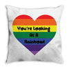 You're Looking At A Rainbow Throw Pillow