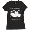 i'm a drummer please shout Ladies Fitted T-Shirt