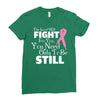 the lord will fight for you, you need only to be still Ladies Fitted T-Shirt
