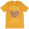 extra cheesy T-Shirt