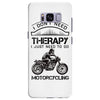 I Don't Need Therapy Just to Go Motorcycling Samsung Galaxy S8 Plus