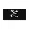 strong like mom License Plate