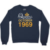 queens are born in october 1969 Crewneck Sweatshirt