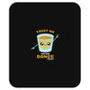 Trust Me You Can Dance Tequila Mousepad
