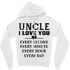 I Love You Uncle Zipper Hoodie