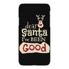 dear santa i've been good iPhoneX