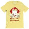 we all float down here T-Shirt