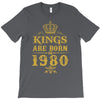 kings are born in 1980 T-Shirt