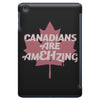 canadians are amehzing iPad Mini