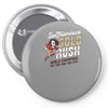 gold rush Pin-back button