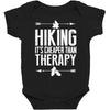 hiking it's cheaper than therapy Baby Bodysuit