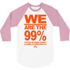 we are the 99% t shirt occupy wall street anti corporate greed black 3/4 Sleeve Shirt