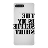 this is my selfie shirt iPhone 7 Plus Case