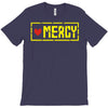 mercy T-Shirt