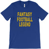 fantasy football legend sunday night football sports league tee shirt T-Shirt