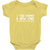 i tore mommy a new one Baby Onesie