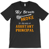 assistant principal T-Shirt