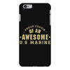 proud cousin of an awesome u.s marine iPhone 6 Plus/6s Plus Case