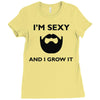 im sexy and i grow it Ladies Fitted T-Shirt