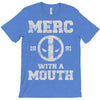 merc with a mouth T-Shirt