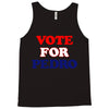 Vote For Pedro Tank Top