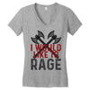 I WOULD LIKE TO RAGE Women's V-Neck T-Shirt