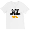 Kind As A Mother V-Neck Tee