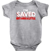 i'm saved but i cuss a little Baby Bodysuit