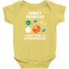 Forget Princess I Want To Be Infant Clothing