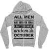 all men are created equal october Zipper Hoodie