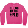 outlaws to the end 3 Crewneck Sweatshirt