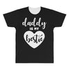 Daddy is My Bestie All Over Men's T-shirt