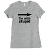 i'm with stupid Ladies Fitted T-Shirt