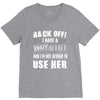 back off i have a crazy gigi and i'm not afraid to user her V-Neck Tee