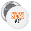 pumpkin spice af Pin-back button