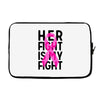 her fight is my fight Laptop sleeve