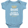 Queens Are Born In September Infant Clothing