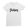 fantasy Ladies Fitted T-Shirt