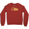 we built this city Crewneck Sweatshirt