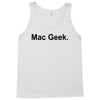 mac geek t shirt funny nerd gamer computer hipster humor apple Tank Top