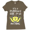 purrfect day Ladies Fitted T-Shirt