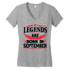 Legends Are Born In September Women's V-Neck T-Shirt