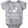 Always Be a Unicorn Baby Bodysuit