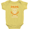 I Am Called Papa - The Man The Myth The Legend Infant Clothing