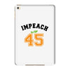 Impeach 45 iPad Mini 4